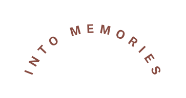 into memories